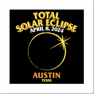 Total Solar Eclipse 2024 - Austin, Texas Posters and Art